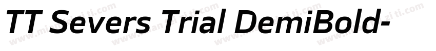 TT Severs Trial DemiBold字体转换